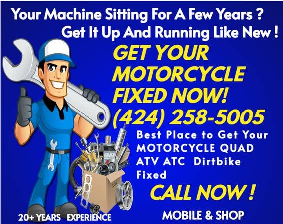 Motorcycle Scooter Quad ATV ATC Mechanic Mobile Fast Repair Call Now (We Come to You, Mobile, LA, Orange, Ventura, Riverside, SB) Motorcycle Scooter Quad ATV ATC Mechanic Mobile Fast Repair Call Now (We Come to You, Mobile, LA, Orange, Ventura, Riverside, SB)