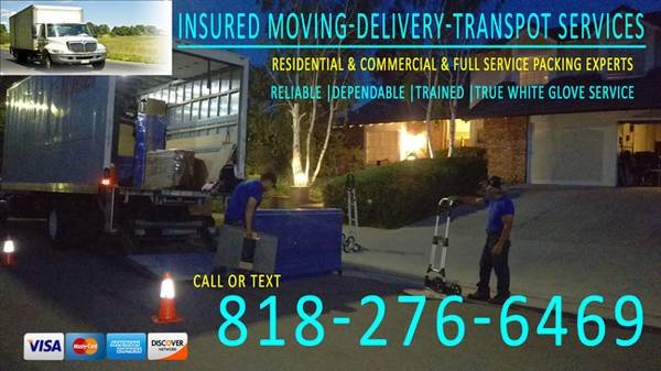 Small or Large Jobs, Fully Equipped Movers and Delivery Experts - Reliable! (Service 7 Days a Week and Any Holiday, Local and Long Distance) Small or Large Jobs, Fully Equipped Movers and Delivery Experts - Reliable! (Service 7 Days a Week and Any Holiday, Local and Long Distance)