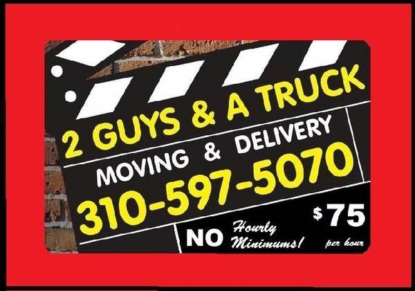 2 Guys & A Truck Movers & Delivery - No Minimum Hours, Open Late (CALL/TEXT: 310-597-5070 - $75/hr - WEHO) 2 Guys & A Truck Movers & Delivery - No Minimum Hours, Open Late (CALL/TEXT: 310-597-5070 - $75/hr - WEHO)